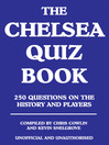The Chelsea Quiz Book (eBook): 250 Questions on the History and Players